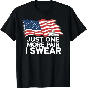 just one more pair i swear shirt Sneaker Head Sneakerhead T-Shirt