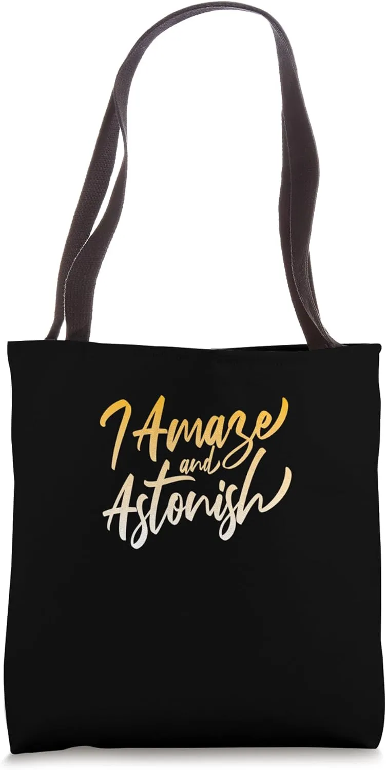 Orange I Amaze & Astonish Orange Graphic Tote Bag